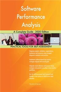 Software Performance Analysis A Complete Guide - 2020 Edition