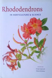 Rhododendrons in Horticulture and Science