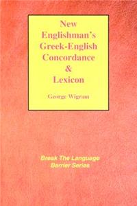 New Englishman's Greek-English Concordance with Lexicon