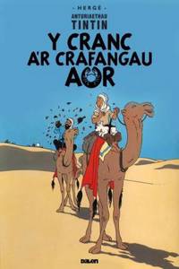 Cyfres Anturiaethau Tintin: Y Cranc a'r Crafangau Aur