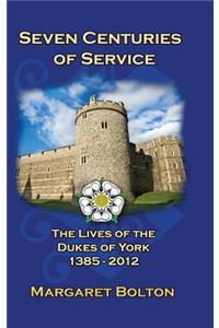 Seven Centuries of Service