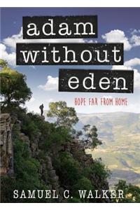 Adam Without Eden