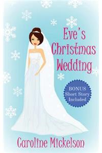 Eve's Christmas Wedding