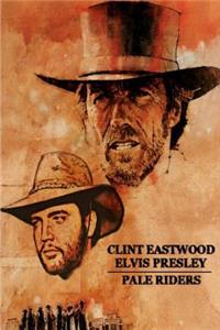 Clint Eastwood - Elvis Presley