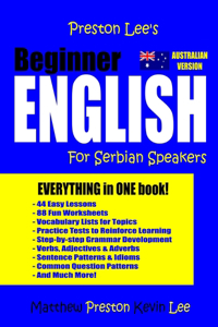 Preston Lee's Beginner English For Serbian Speakers (Australian)