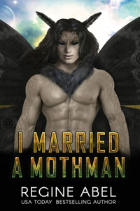 I Married A Mothman