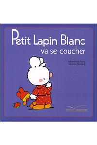 Plb 23 Petit Lapin Blanc Va Se Coucher