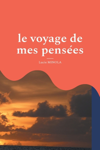 voyage de mes pensées