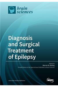 Diagnosis and Surgical Treatment of Epilepsy