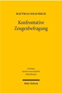 Konfrontative Zeugenbefragung
