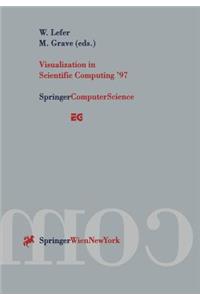 Visualization in Scientific Computing '97