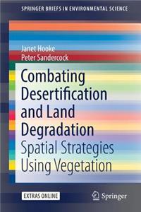 Combating Desertification and Land Degradation