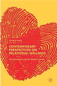 Contemporary Perspectives on Relational Wellness