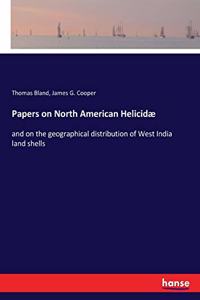 Papers on North American Helicidæ