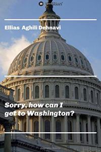 Sorry, how can I get to Washington?