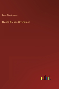 Die deutschen Ortsnamen