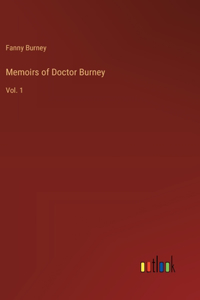 Memoirs of Doctor Burney