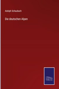 Die deutschen Alpen