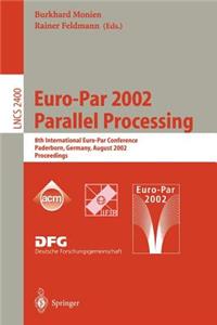 Euro-Par 2002. Parallel Processing