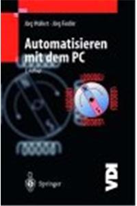 Automatisieren Mit Dem PC