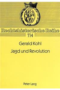 Jagd Und Revolution
