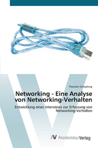 Networking - Eine Analyse von Networking-Verhalten