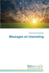 Messages en channeling