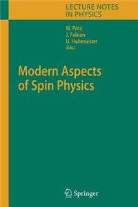 Modern Aspects of Spin Physics