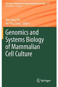 Genomics and Systems Biology of Mammalian Cell Culture