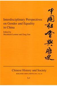 Interdisciplinary Perspectives on Gender and Equality in China, 44