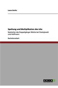 Spaltung und Multiplikation des Ichs