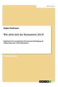 Wie sieht sich der Konsument 2014?