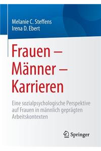 Frauen - Männer - Karrieren