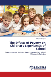 Effects of Poverty on Children's Experiences of School