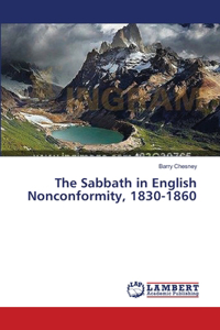 Sabbath in English Nonconformity, 1830-1860