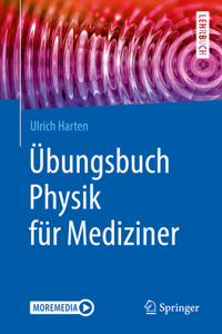 Übungsbuch Physik Für Mediziner