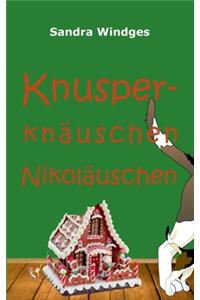 Knusperknäuschen Nikoläuschen