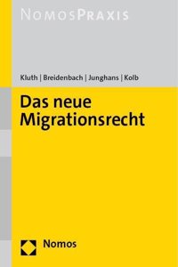 Das Neue Migrationsrecht