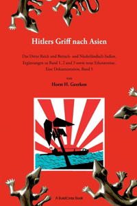 Hitlers Griff nach Asien 5