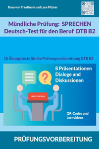 Mündliche Prüfung Sprechen B2 Deutsch-Test für den Beruf / DTB