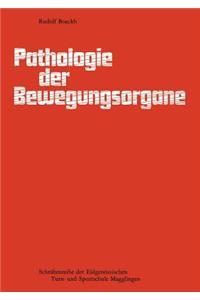 Pathologie Der Bewegungsorgane