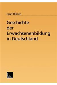 Geschichte Der Erwachsenenbildung in Deutschland