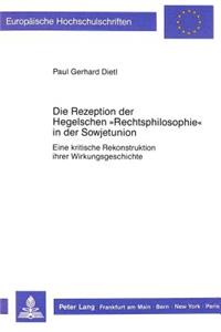 Rezeption Der Hegelschen «Rechtsphilosophie» in Der Sowjetunion