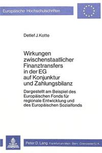 Wirkungen zwischenstaatlicher Finanztransfers in der EG auf Konjunktur und Zahlungsbilanz