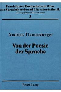 Von Der Poesie Der Sprache: Gedanken Zum Mythologischen Charakter Der Dichtung Hoelderlins