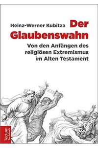 Der Glaubenswahn