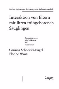 Interaktion Von Eltern Mit Ihren Fruhgeborenen Sauglingen