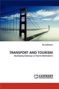 Transport and Tourism