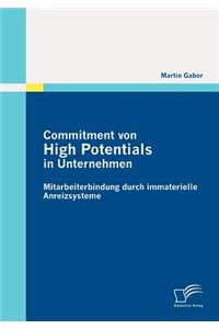 Commitment von High Potentials in Unternehmen