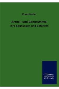 Arznei- und Genussmittel